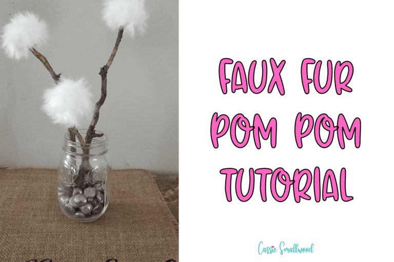 How To Make Faux Fur Pom Poms (The Easy Way)