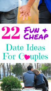 22 awesome cheap and free fun date ideas! Whether you're a new couple or a married couple, you're going to love these unique ideas to save money on your date nights and have inexpensive dates on the town or free dates at home, there's something for every budget. There are plenty of things to do that don't cost a lot of money that are cute and creative dates for couples who want quality time together.