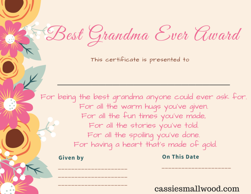Free Printable Mother's Day Best Grandma Certificate of Appreciation Award template. Just print this out and frame it for a quick last minute gift for grandma for Mother's Day that she will love. Thoughtful gift from kids. Best grandma birthday certificate award free printable pdf