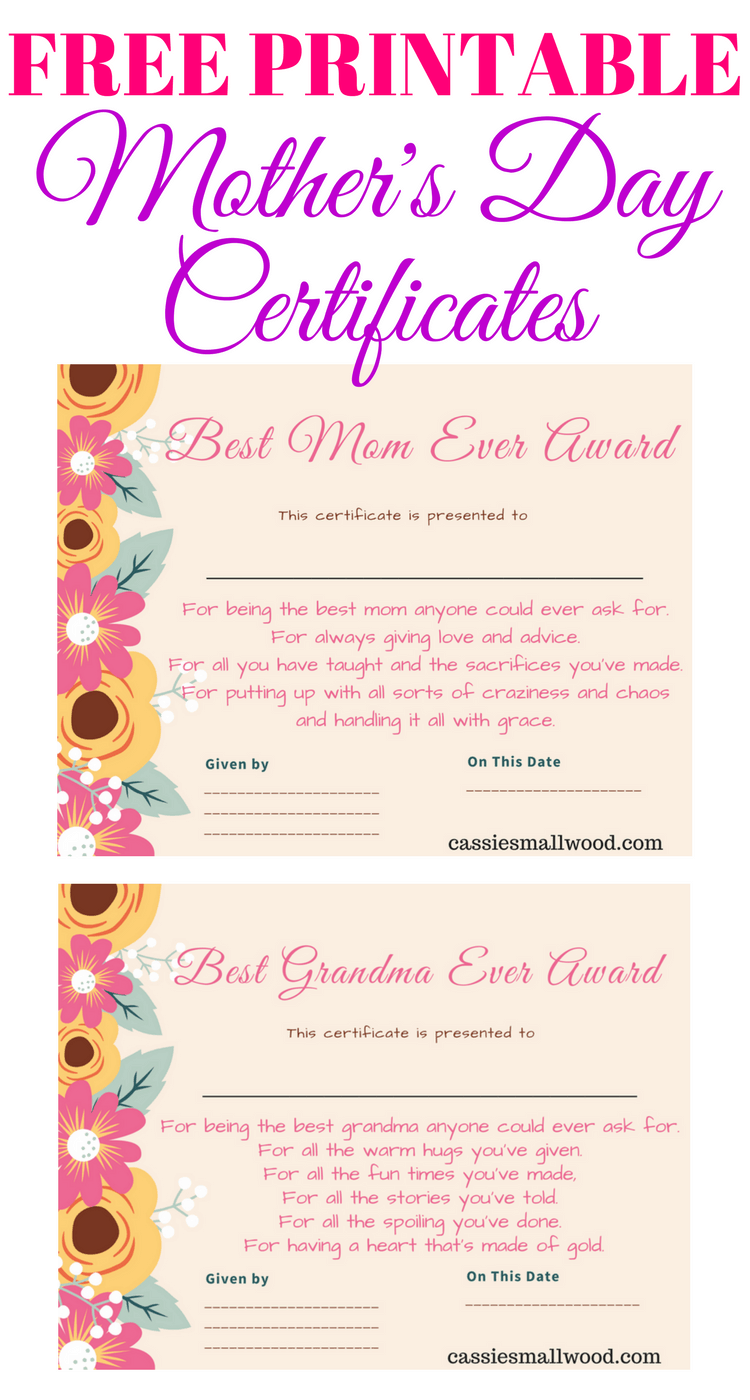 Free Mother s Day Printable Certificate Awards For Mom And Grandma Cassie Smallwood free-mother-s-day-printable-certificate-awards-for-mom-and-grandma-cassie-smallwood