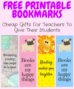 These free printable bookmark templates make the best cheap gifts for teachers to give their students at the end of the school year. Great for kids of any age. Each cute bookmark has a quote that children will love. Encourage summer reading for the kids in your classroom.
