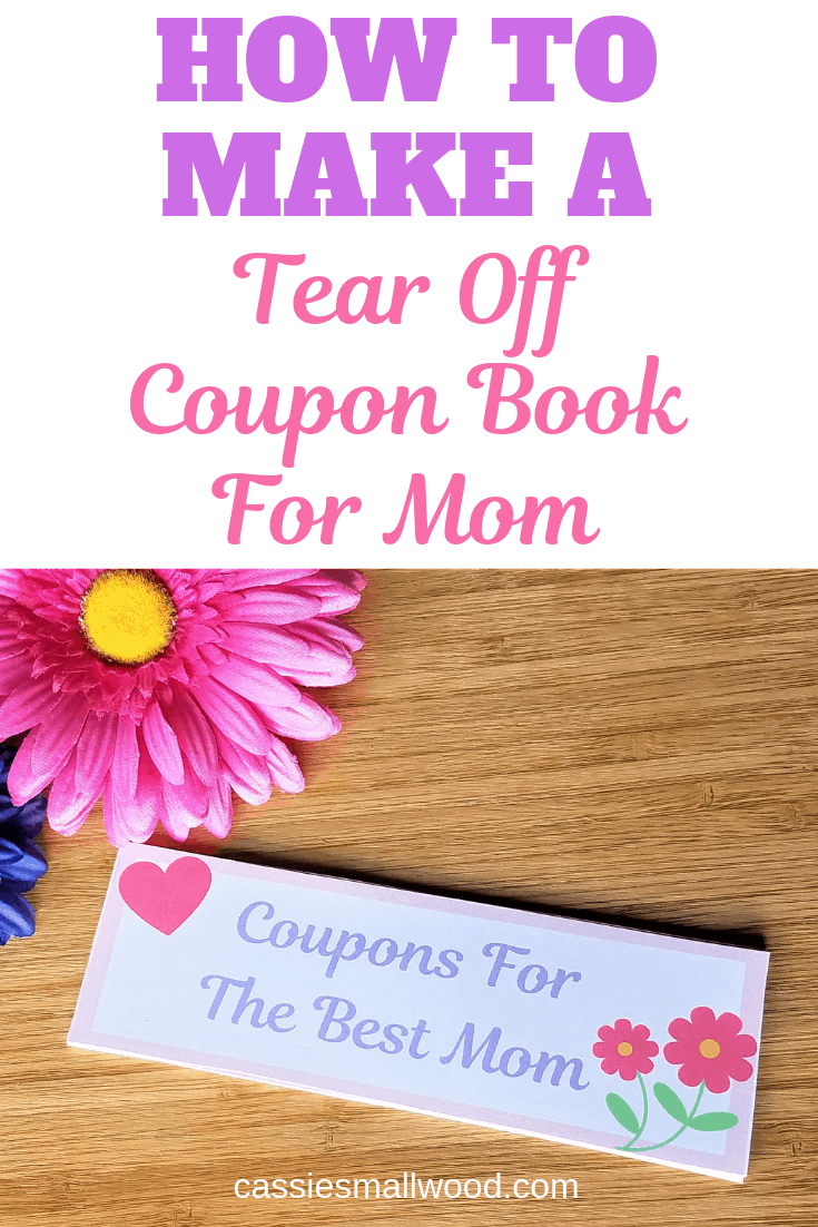 Learn how to make a tear out coupon book for Mother's Day with free printable Mother's Day coupon templates. These coupons for mom make a great Mother's Day gift, Christmas gift or stocking stuffer or birthday gift idea. A fun and easy diy project that families can make together. Great coupons from kids or daughters for mom to make her life easier. Give your mom a homemade tear off coupon booklet that is heartfelt, creative and inexpensive.