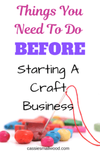 This step by step guide to starting a craft business from home selling your handmade products. Get the best tips and ideas to turn your hobbies into a work at home opportunity. Simple ideas to get your creative Etsy shop or website up and running to make extra money.