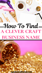 Coming up with a catchy, clever craft business name idea that isn't taken can be challenging. Here's some inspiration to brainstorm a cute and creative name for your Etsy shop, boutique or other handmade business so you can make money with a memorable store.