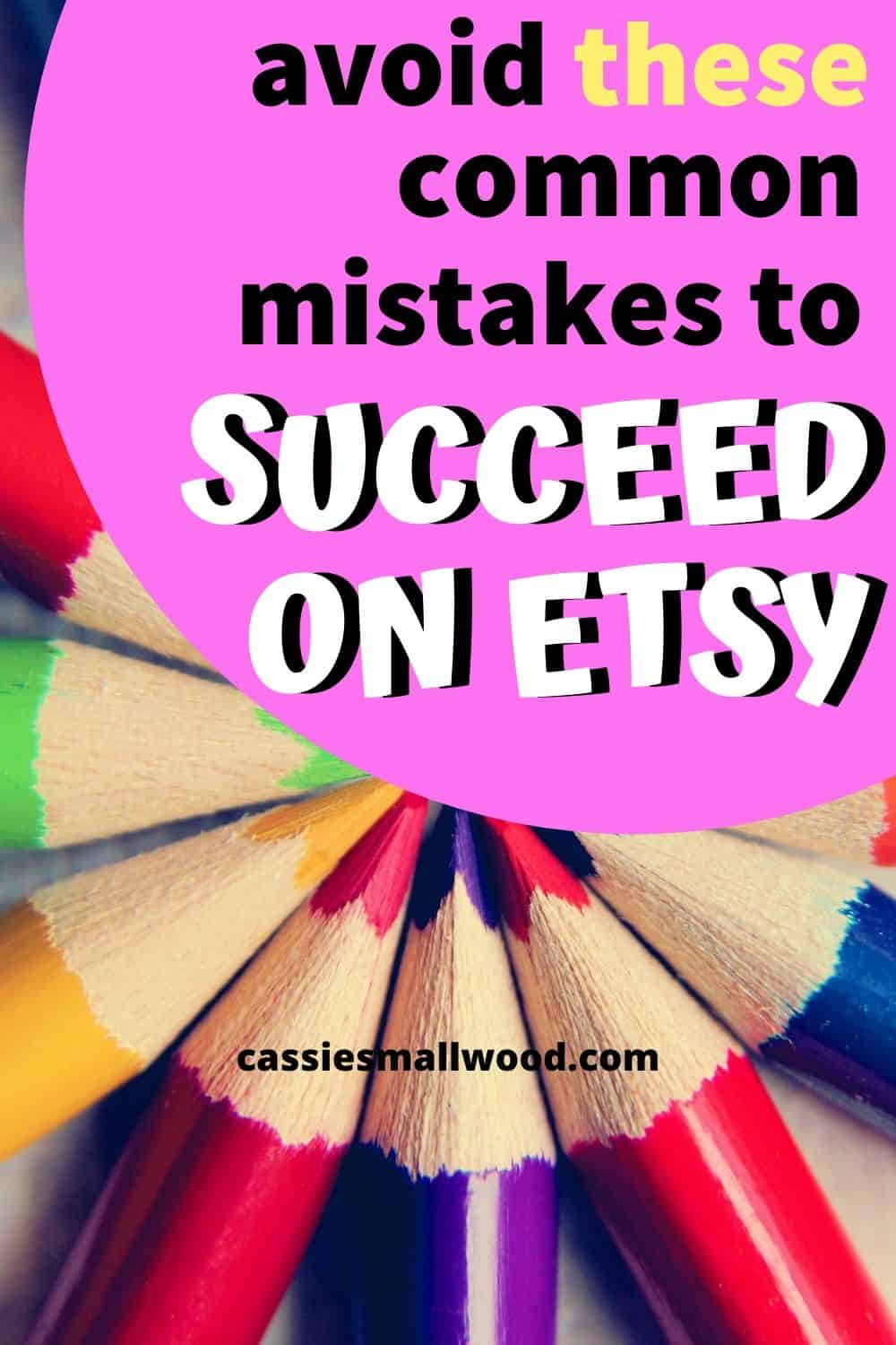 How to start selling on Etsy THE RIGHT WAY! Avoid making these mistakes selling your handmade crafts online so you can make money working from home and have a small business you love selling crafts. Stay at home moms want to make extra cash with a craft business to earn their own income. Sell your handmade items on Etsy with these tips and ideas to avoid common problems. #etsysellertips #sellingonetsy #sellinghandmadecrafts 