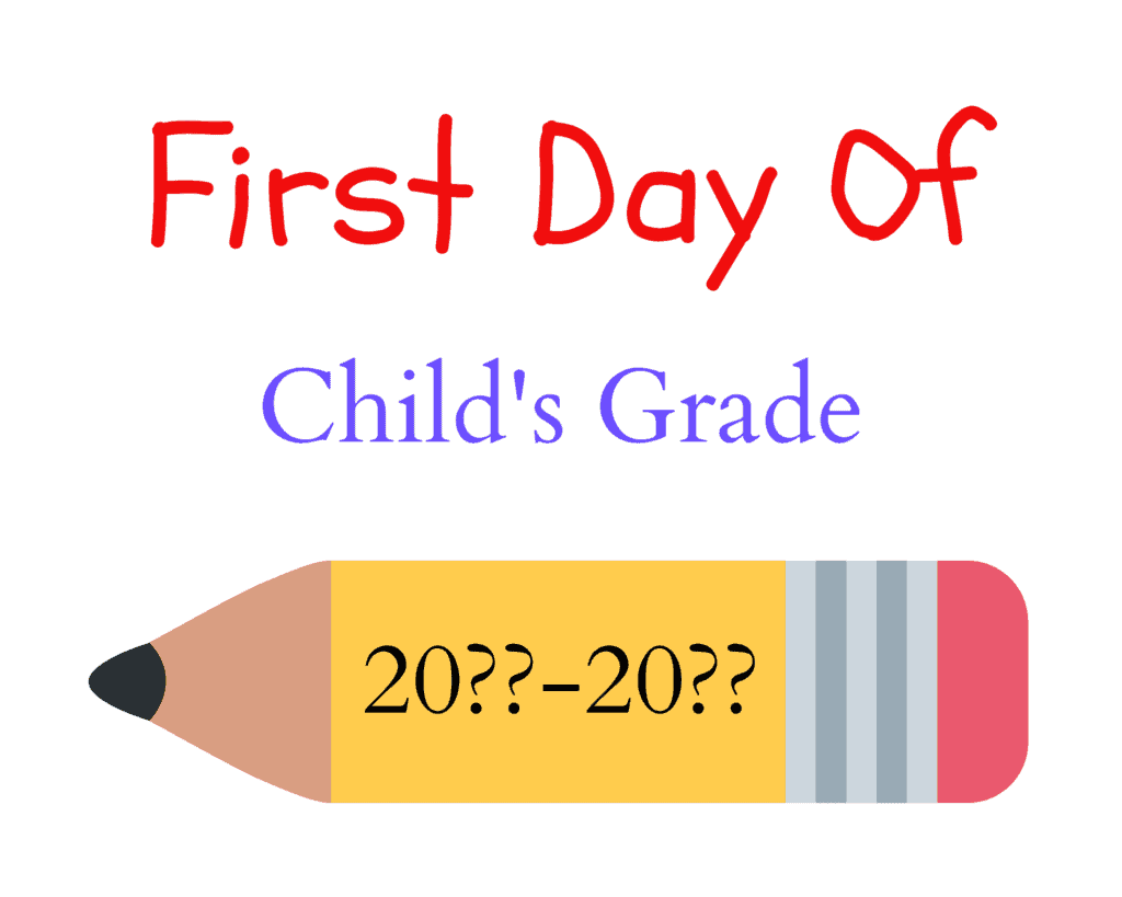free printable sign for first day of school photos