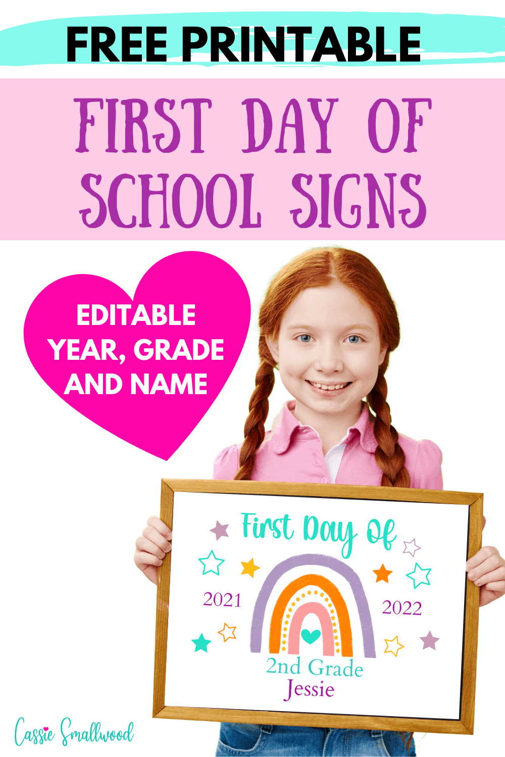 Free editable first day of school signs templates to print out