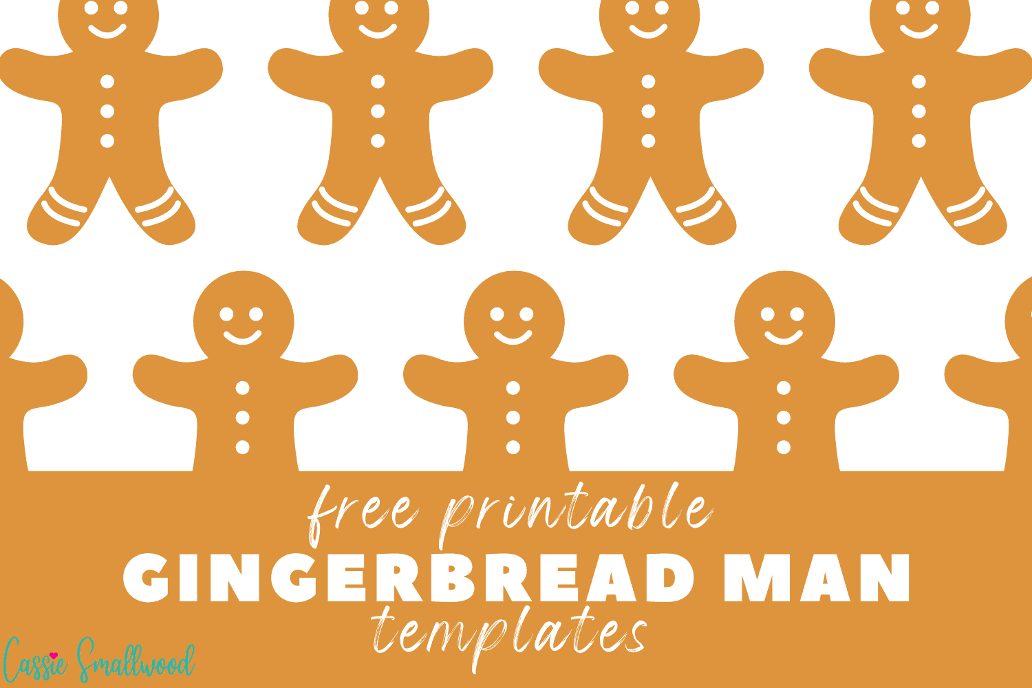 22 Adorable Gingerbread Man Templates Cassie Smallwood