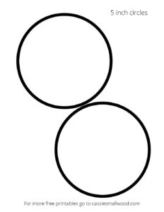 5 Inch Circle Templates (1) - Cassie Smallwood