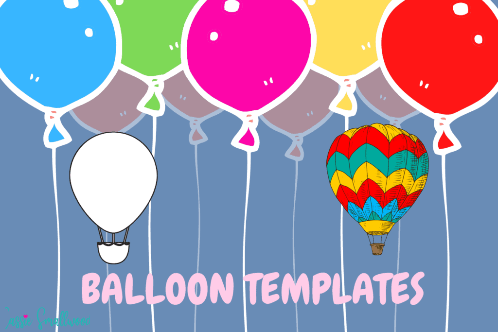 13 Cute Balloon Templates (Free Printable) Cassie Smallwood