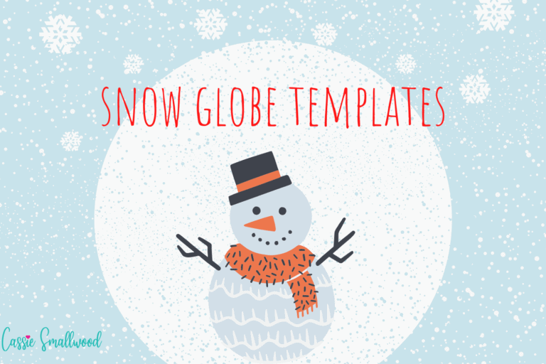 7 Cute Snow Globe Templates