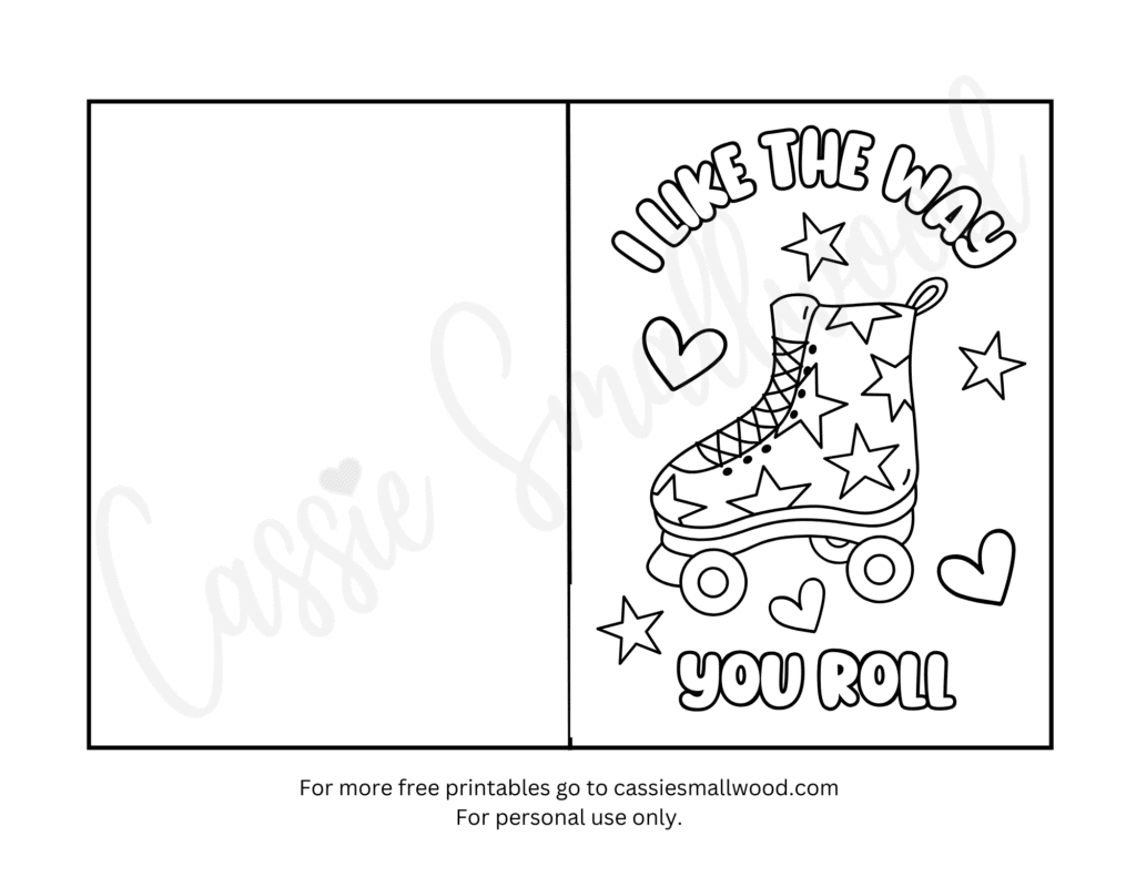 Roller skate free printable Valenting coloring card, Happy Valentines Day card coloring page, Roller Skate coloring page I like the way you roll
