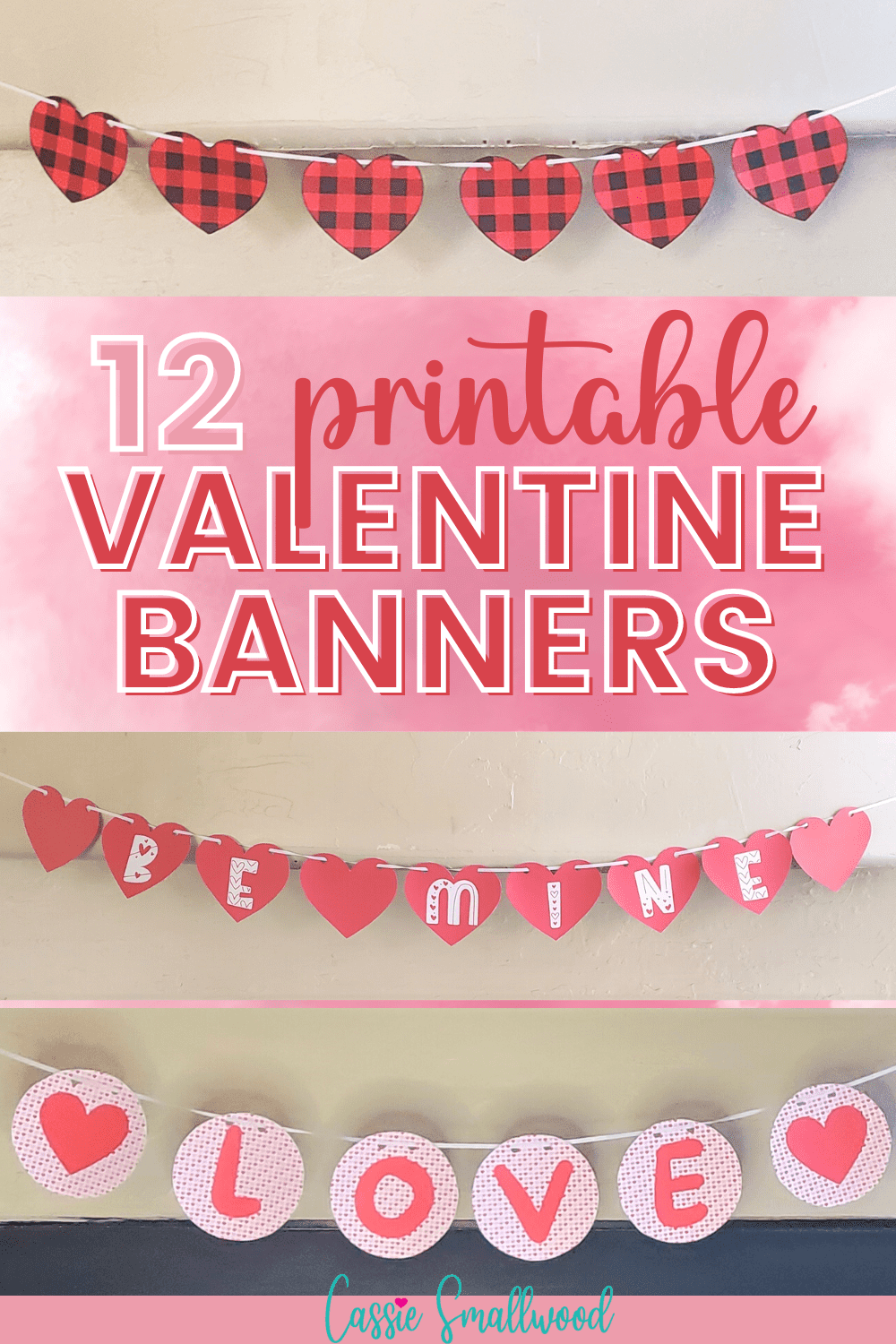 Valentine Free Printables - Cassie Smallwood