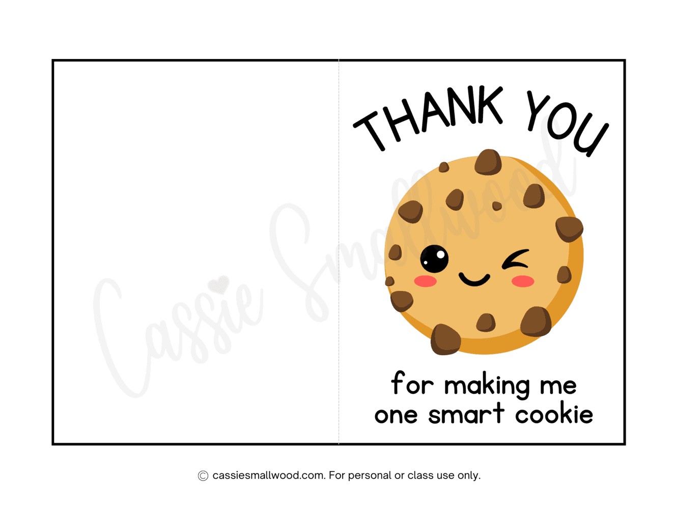free printable thank you note for teacher appreciation pdf - teacher thank you card to print out thank you for making me one smart cookie
