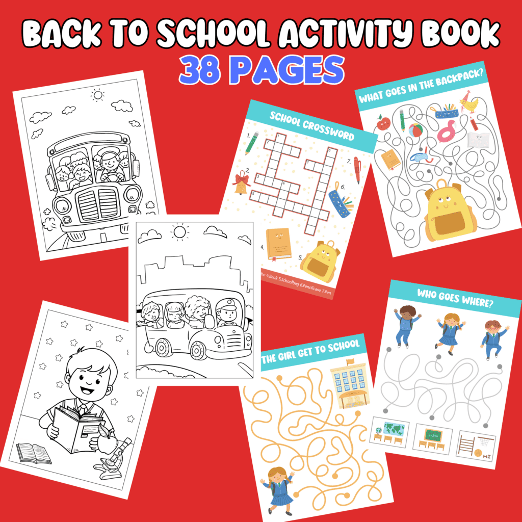 printable back to school activity book with back to school coloring pages back to school mazes back to school matching games back to school word searches back to school crosswords 38 back to school activity pages in total