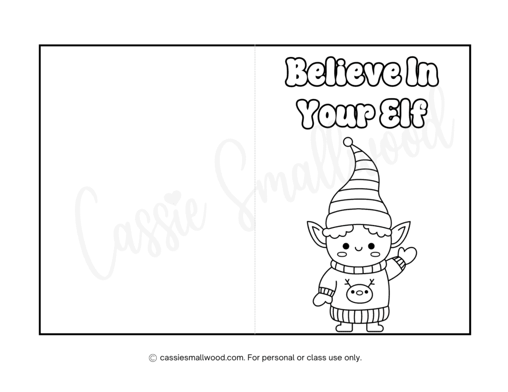 Christmas card coloring sheet free printable pdf Believe in your elf Christmas card to color Kawaii Coloring Christmas card for kids