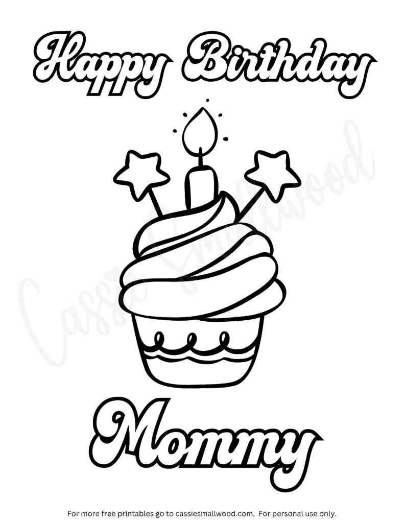 Happy birthday mommy coloring page free printable pdf with cupcake