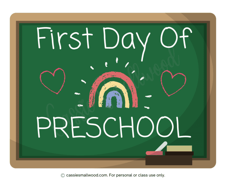 Cute Free Printable First Day Of Preschool Signs