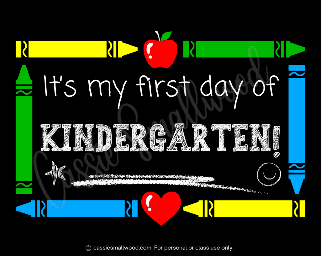 It's my first day of kindergarten photo sign free printable pdf, first day of school picture signs to print for free