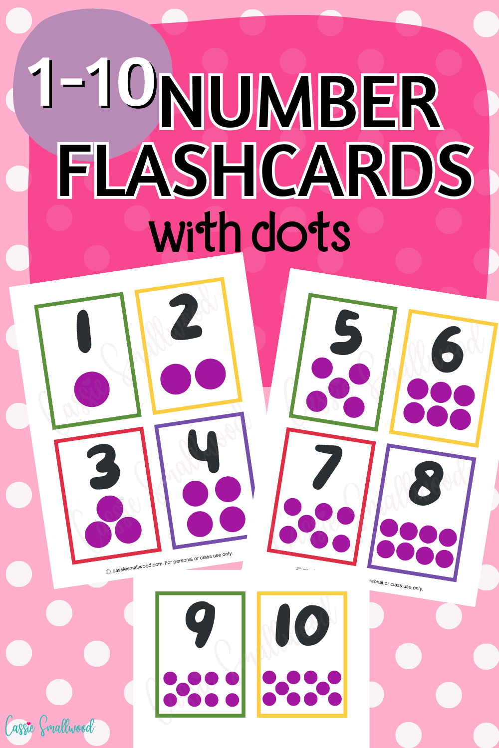 NUMBERS 1-10 FLASHCARDS with dots - Cassie Smallwood