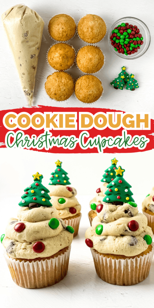 Christmas cupcakes with edible cookie dough frosting