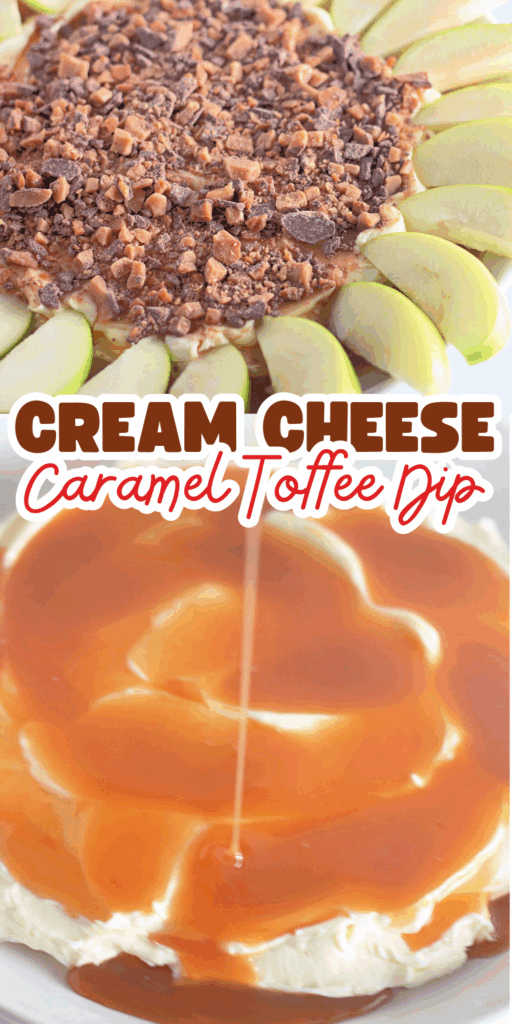 cream cheese caramel toffee dip movie night snack finger food