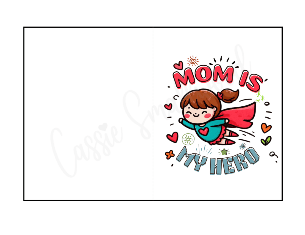 Supermom mother's day card mom is my hero