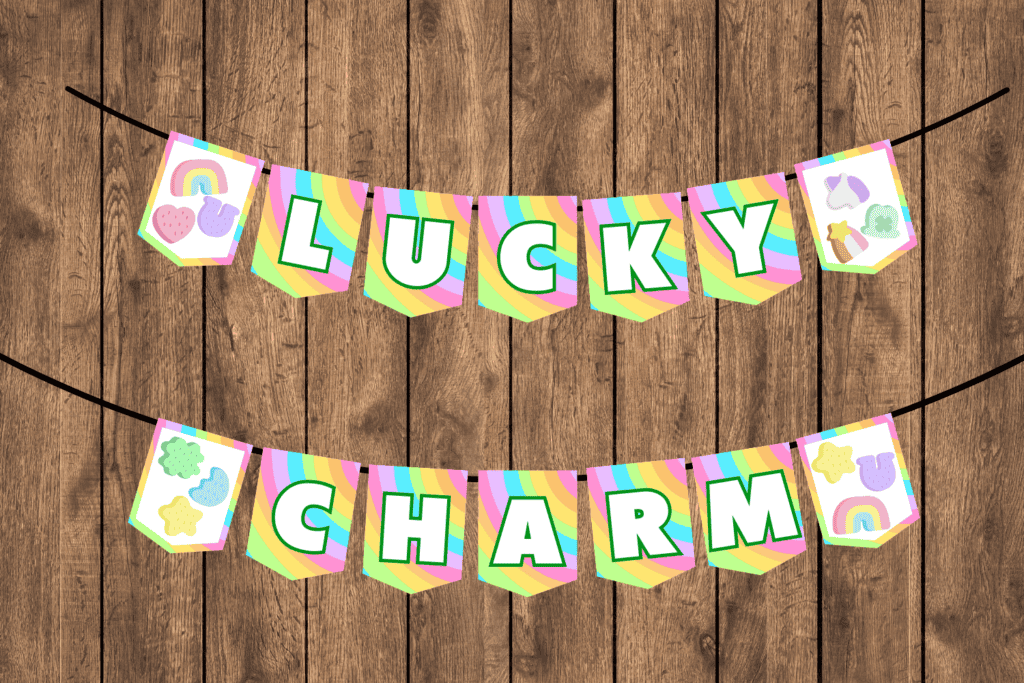 cute lucky charms banner free printable pdf, St. Patrick's Day banner DIY decorations for kids, St. Patrick's Day sign to print out for free