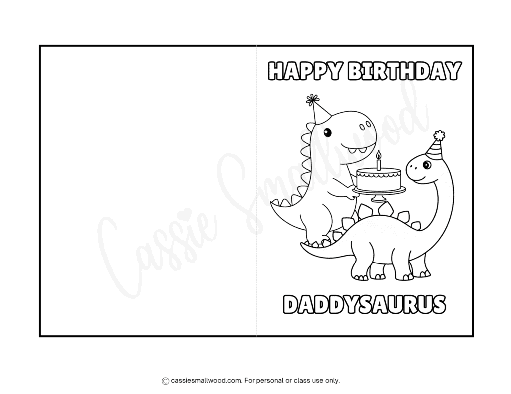 cute dinosaur happy birthday card to color for dad free printable pdf, daddysaurus birthday card coloring page from kids, birthday card coloring page from son or daughter
