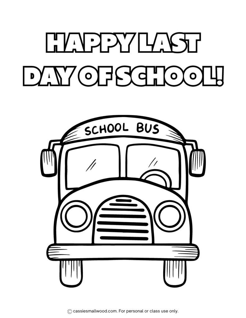 end of school year coloring page free printable pdf, last day of school coloring sheet for kindergarten, preschool, pre k, 2nd grade