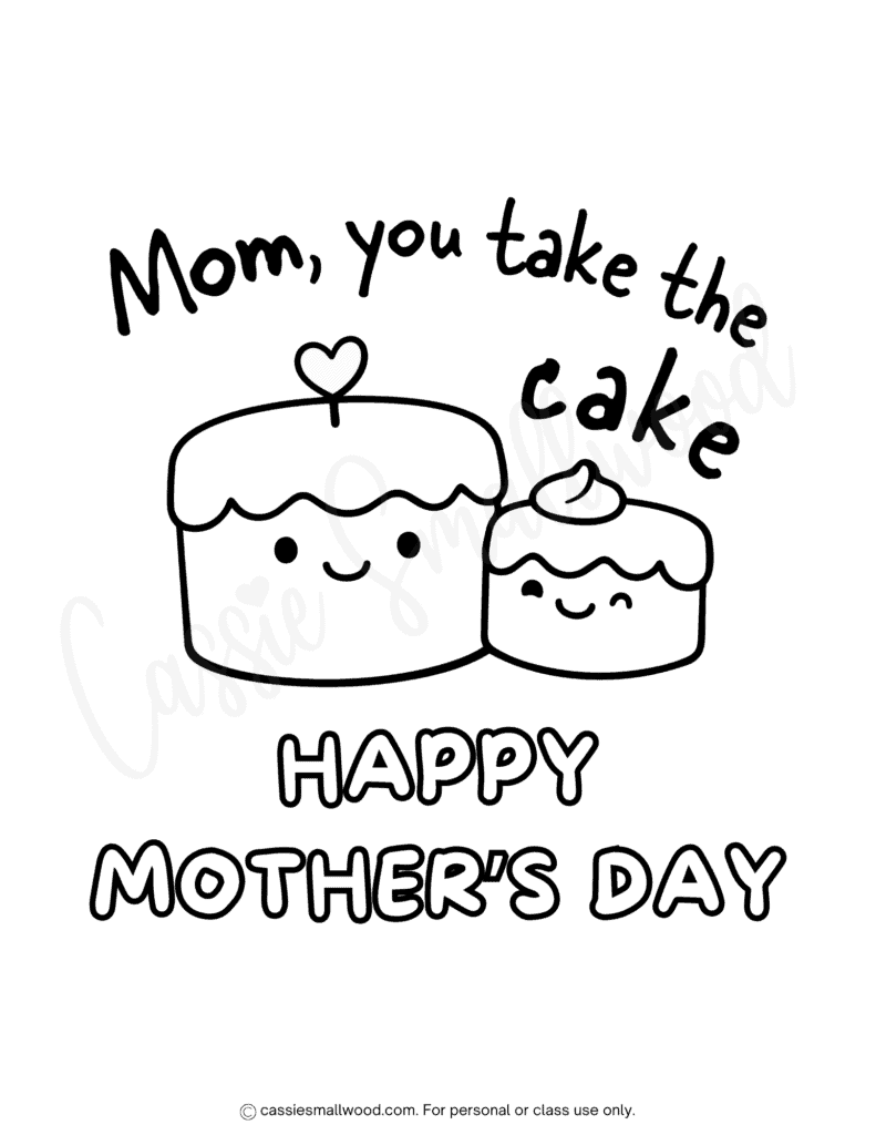 kawaii cake Mother's Day picture to color free printable pdf, easy Happy Mother's Day coloring page preschoolers toddlers