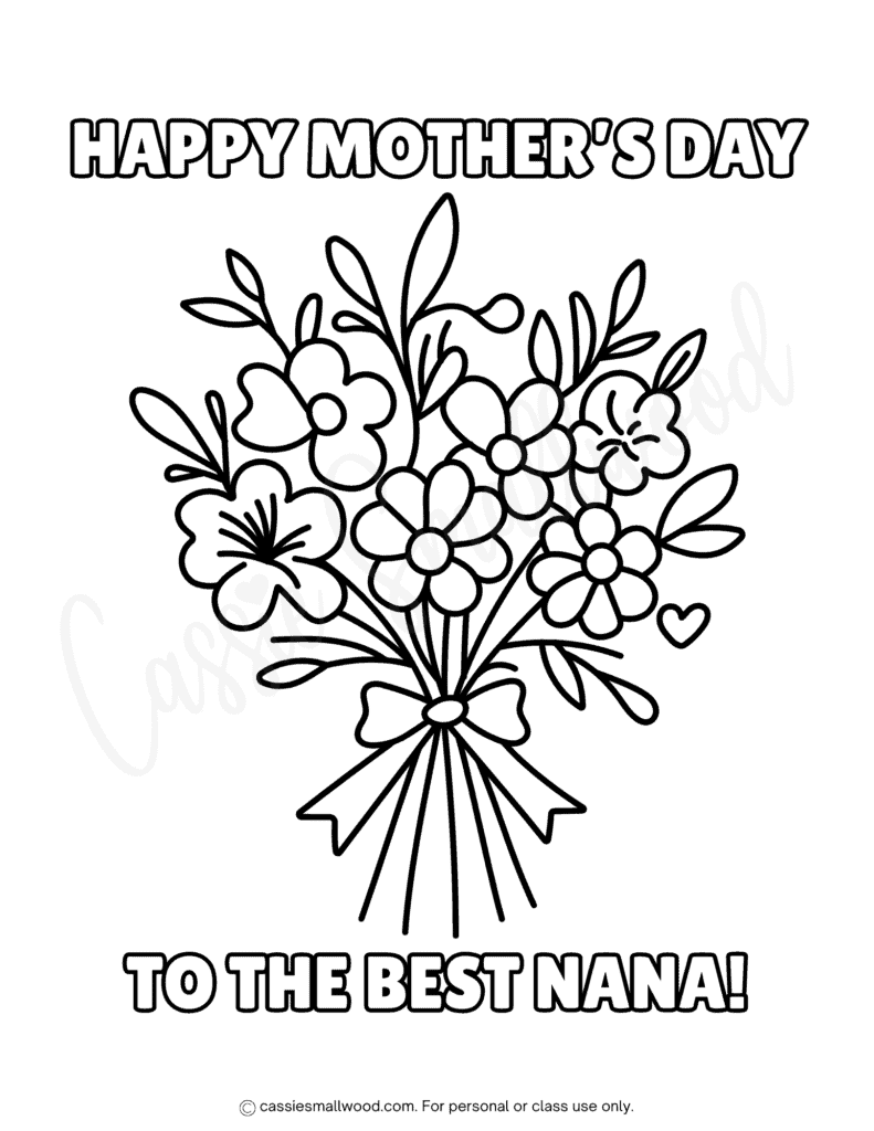 Nana Mother's Day coloring page free printable pdf, flower Happy Mother's Day coloring sheet for kids cute