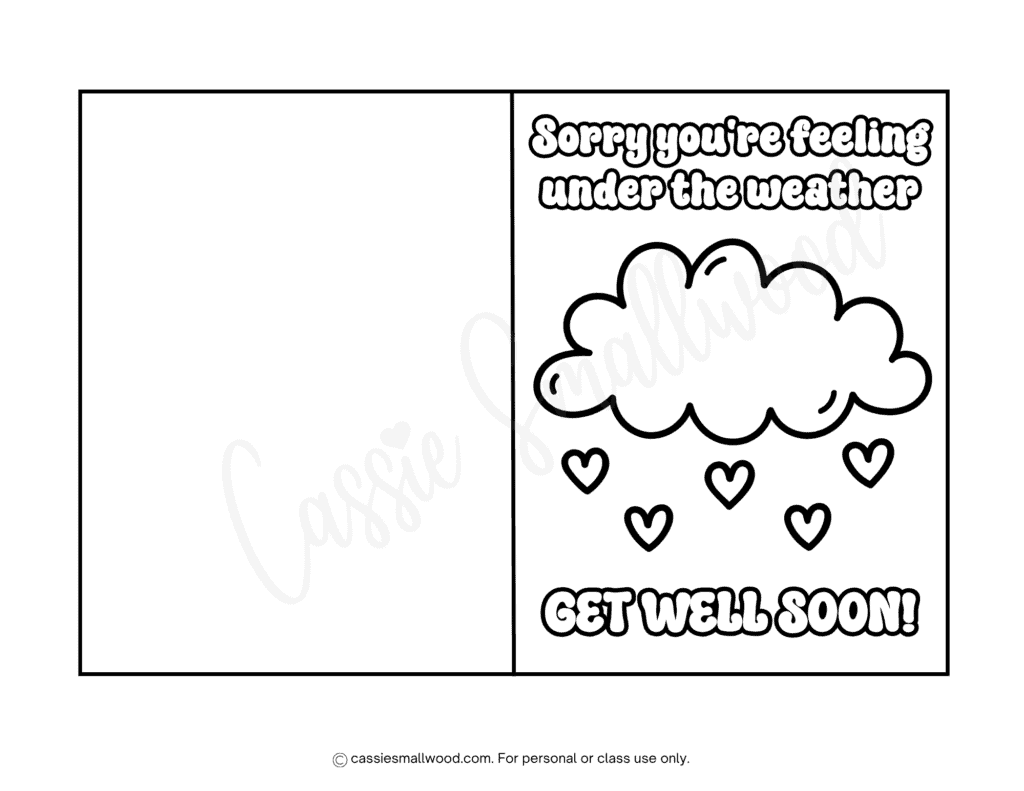 Cute free printable get well soon card coloring page for kids pdf, easy get well soon coloring page preschool, cute get better soon coloring sheet, under the weather coloring page sickness or illness