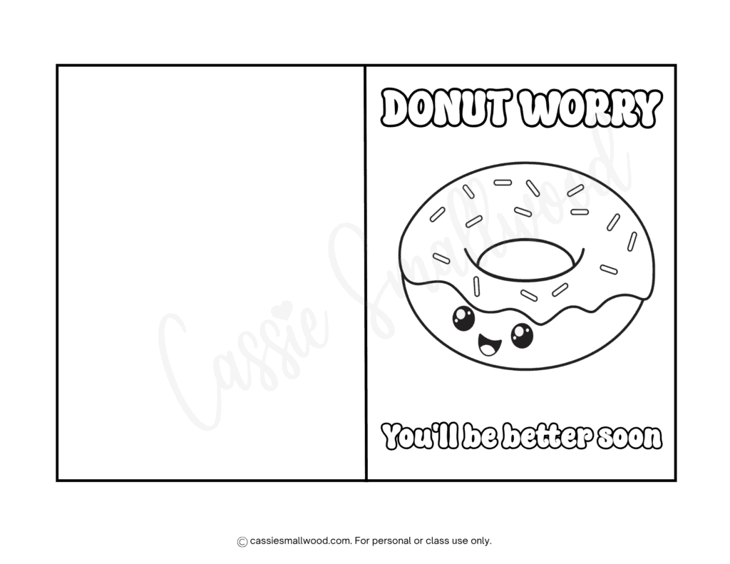 Donut get well card kids coloring sheet free printable pdf, feel better soon coloring pages for kids, cute speedy recovery coloring pages for kids