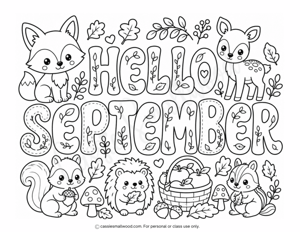 woodland animals hello September coloring page free printable pdf, cute fall coloring page for kids, September classroom activities free printables, fox coloring page, deer coloring page, squirrel coloring page, hedgehog coloring page, chipmunk coloring page