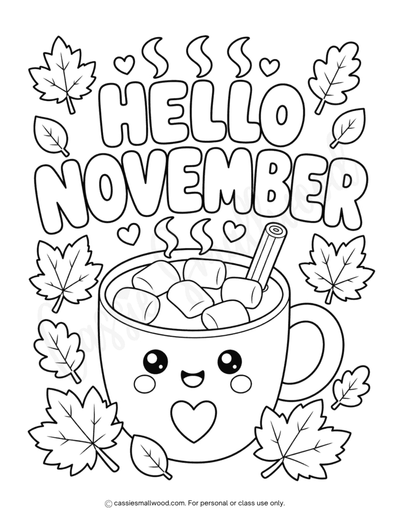 hot cocoa coloring sheet for November printable free pdf, kids Hello November coloring page free printable, hot cocoa coloring page, November activities for kids, fall coloring pages for kids preschool kindergarten 1st grade toddlers